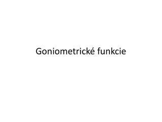 goniometrick funkcie