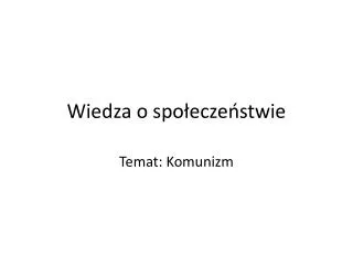 wiedza o spo ecze stwie