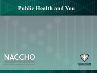 Public Health and You