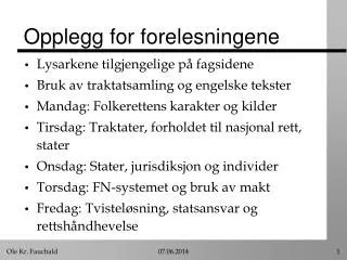 opplegg for forelesningene