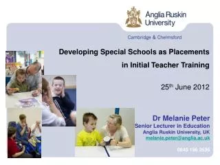 Developing Special Schools as Placements in Initial Teacher Training 25 th June 2012