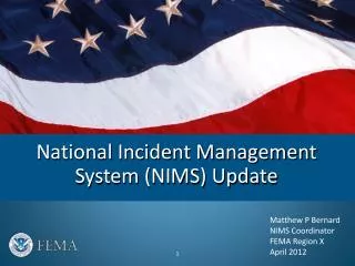National Incident Management System (NIMS) Update