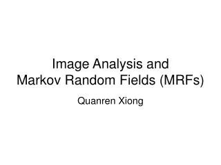 Image Analysis and Markov Random Fields (MRFs)