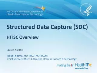 Structured Data Capture (SDC) HITSC Overview
