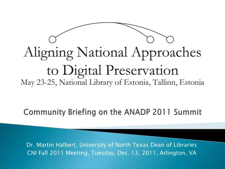 community briefing on the anadp 2011 summit