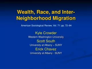 Wealth, Race, and Inter-Neighborhood Migration