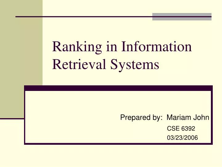 ranking in information retrieval systems