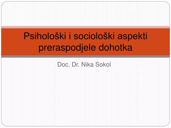 psiholo ki i sociolo ki aspekti preraspodjele dohotka