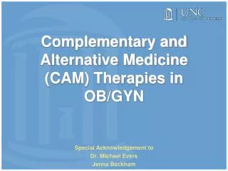 Complementary and Alternative Medicine (CAM) Therapies in OB/GYN