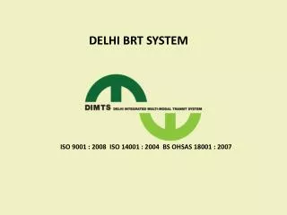 DELHI BRT SYSTEM