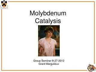 Molybdenum Catalysis