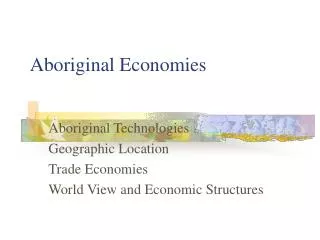Aboriginal Economies