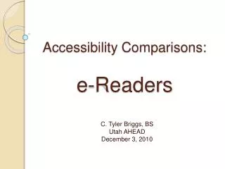 Accessibility Comparisons: e-Readers