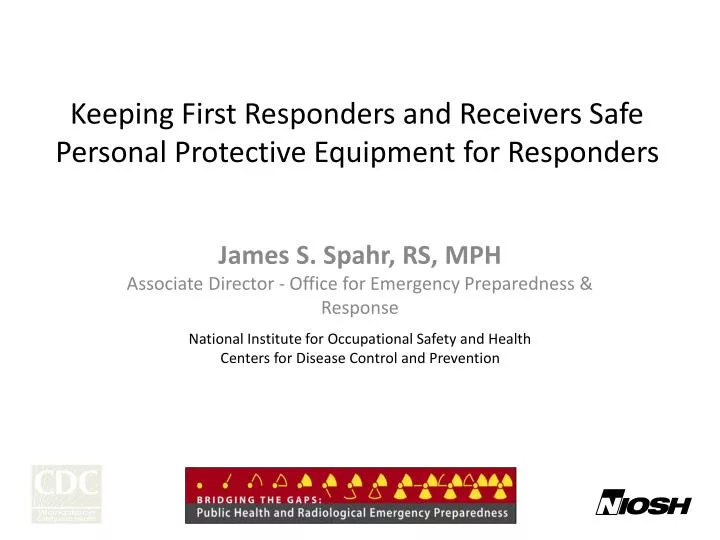 keeping first responders and receivers safe personal protective equipment for responders