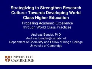 Strategizing to Strengthen Research Culture: Towards Developing World Class Higher Education