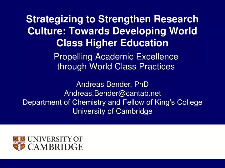 strategizing to strengthen research culture towards developing world class higher education