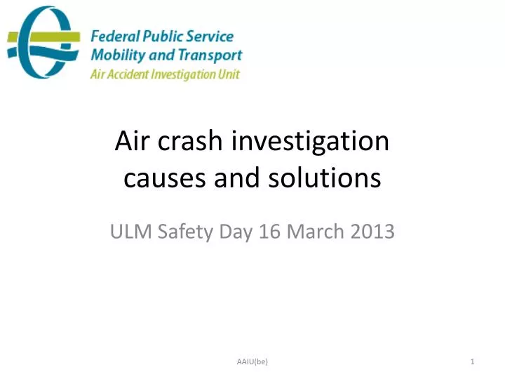 air crash investigation causes and solutions