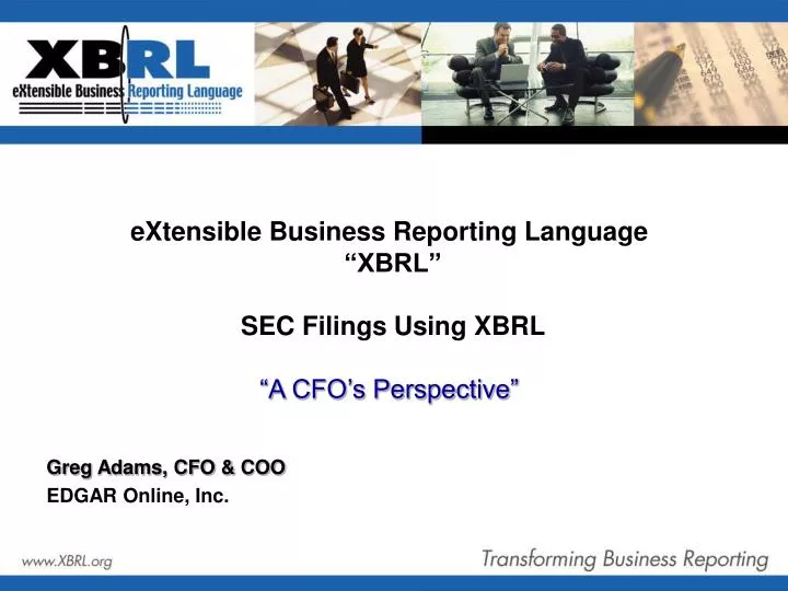extensible business reporting language xbrl sec filings using xbrl a cfo s perspective