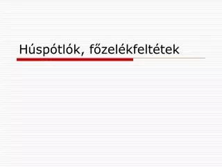 h sp tl k f zel kfelt tek