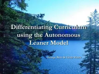 Differentiating Curriculum using the Autonomous Leaner Model