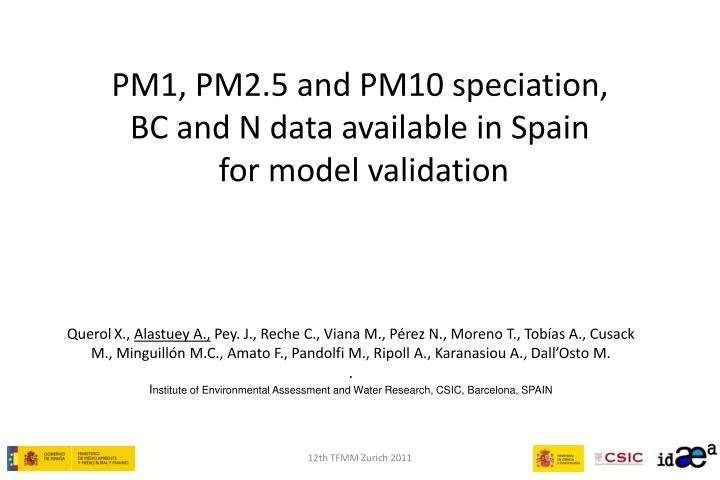 pm1 pm2 5 and pm10 speciation bc and n data available in spain for model validation