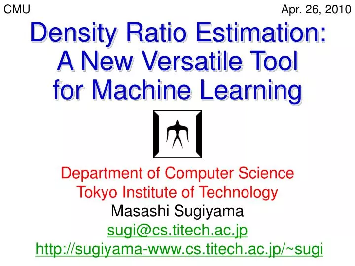 density ratio estimation a new versatile tool for machine learning