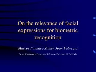 On the relevance of facial expressions for biometric recognition