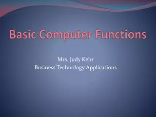Basic Computer Functions
