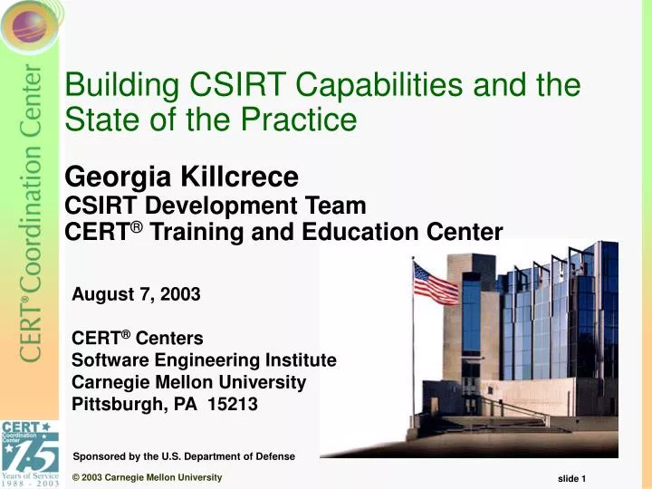 building csirt capabilities and the state of the practice