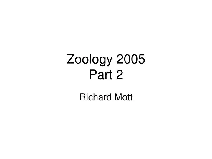 zoology 2005 part 2