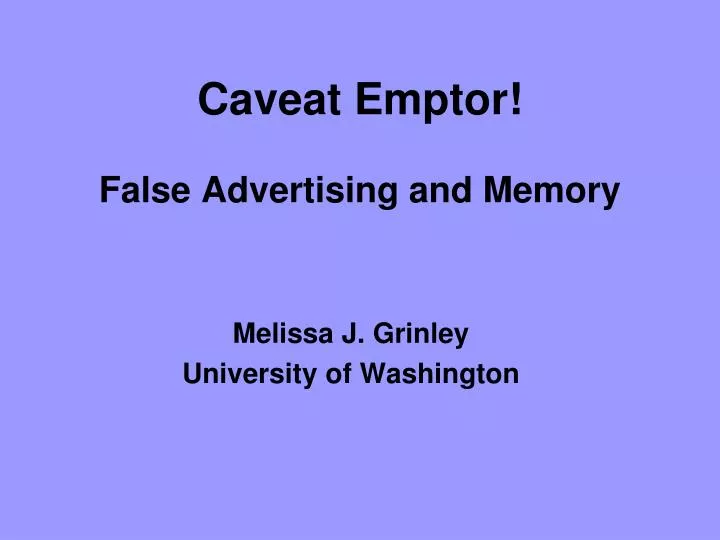 caveat emptor false advertising and memory