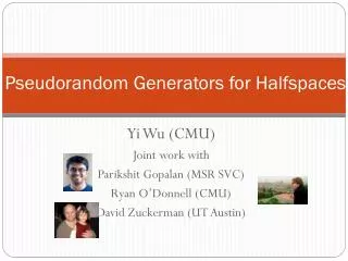 Pseudorandom Generators for Halfspaces