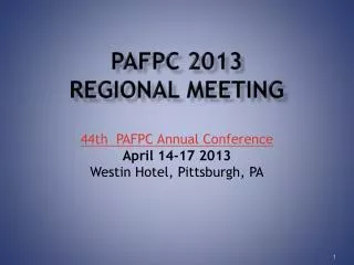 PAFPC 2013 Regional meeting