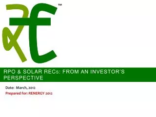 RPO &amp; Solar REC s : from an investor’s perspective