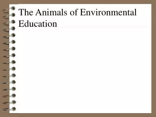 The Animals of Environmental Education