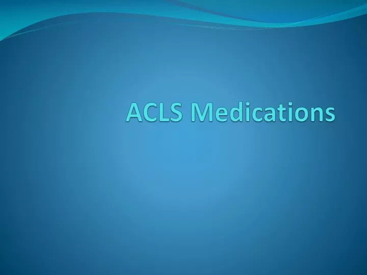 acls medications