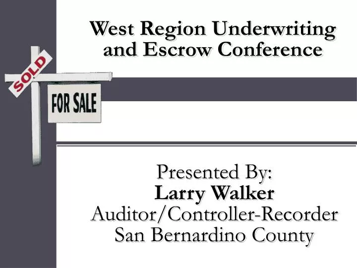 west region underwriting and escrow conference