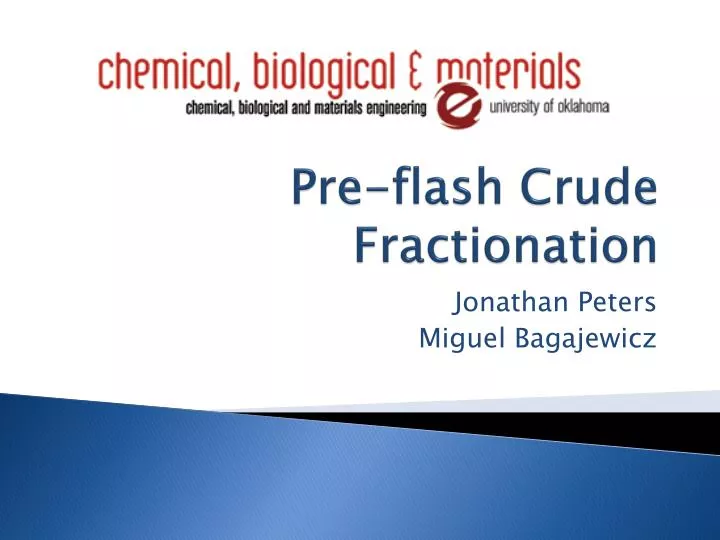 pre flash crude fractionation