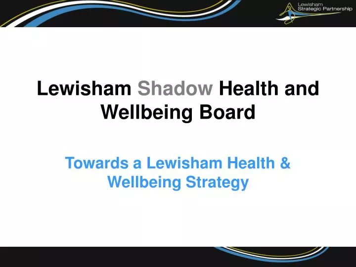 lewisham shadow health and wellbeing board