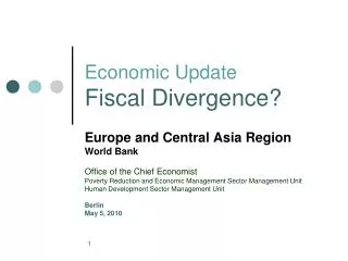 Economic Update Fiscal Divergence?