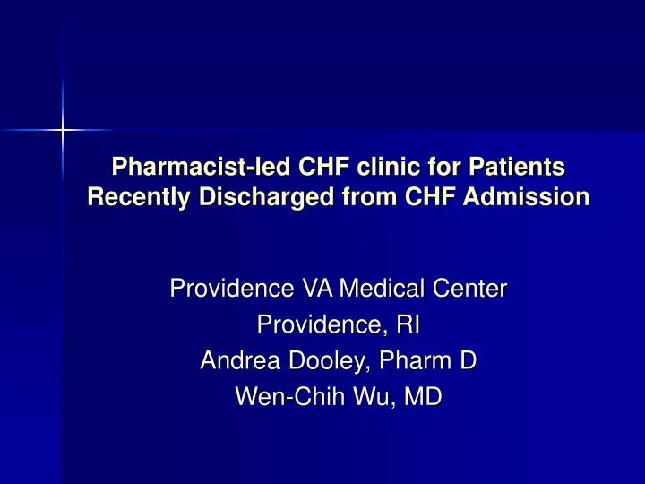 pharmacist led chf clinic for patients recently discharged from chf admission