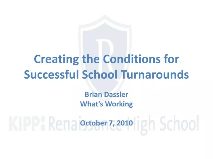 creating the conditions for successful school turnarounds