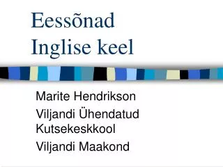 eess nad inglise keel