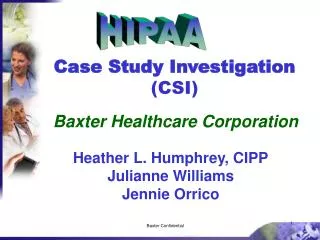 Case Study Investigation (CSI)