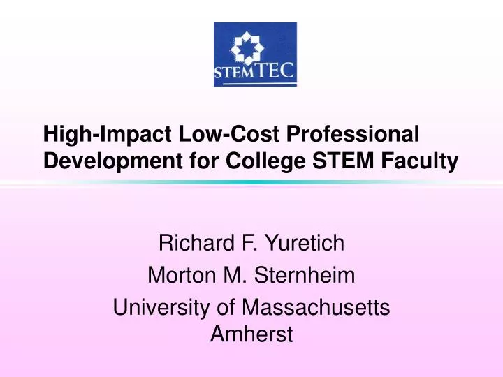 high impact low cost professional development for college stem faculty