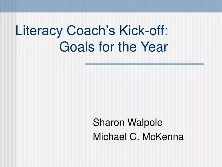 literacy coach s kick off goals for the year