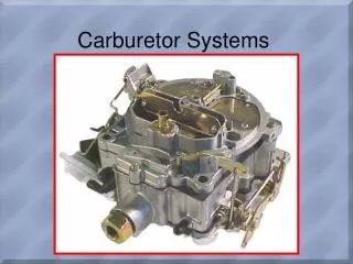 Carburetor Systems