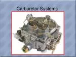 Carburetor Systems - slide 1