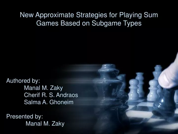 new approximate strategies for playing sum games based on subgame types