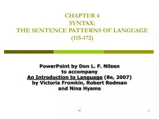 CHAPTER 4 SYNTAX: THE SENTENCE PATTERNS OF LANGUAGE (115-172)